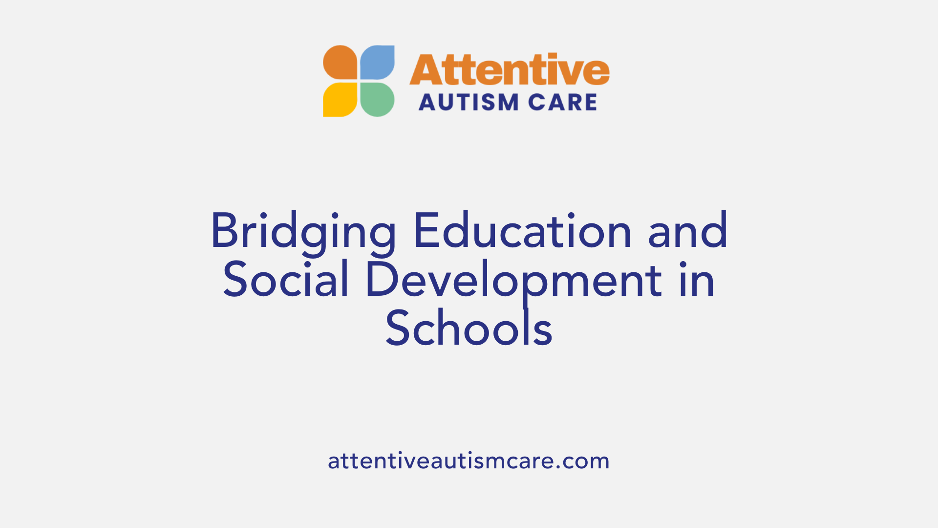 Bridging Education and Social Development in Schools