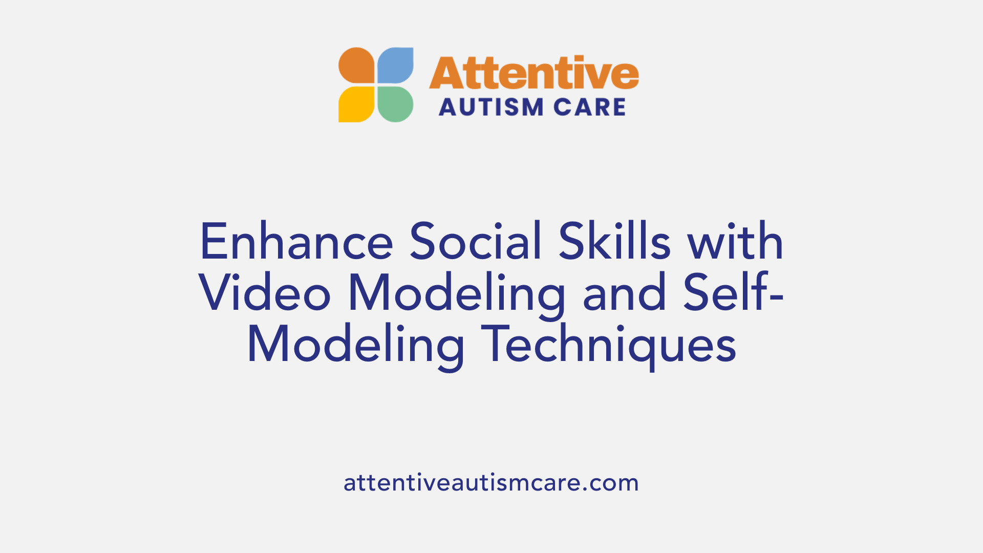 Enhance Social Skills with Video Modeling and Self-Modeling Techniques