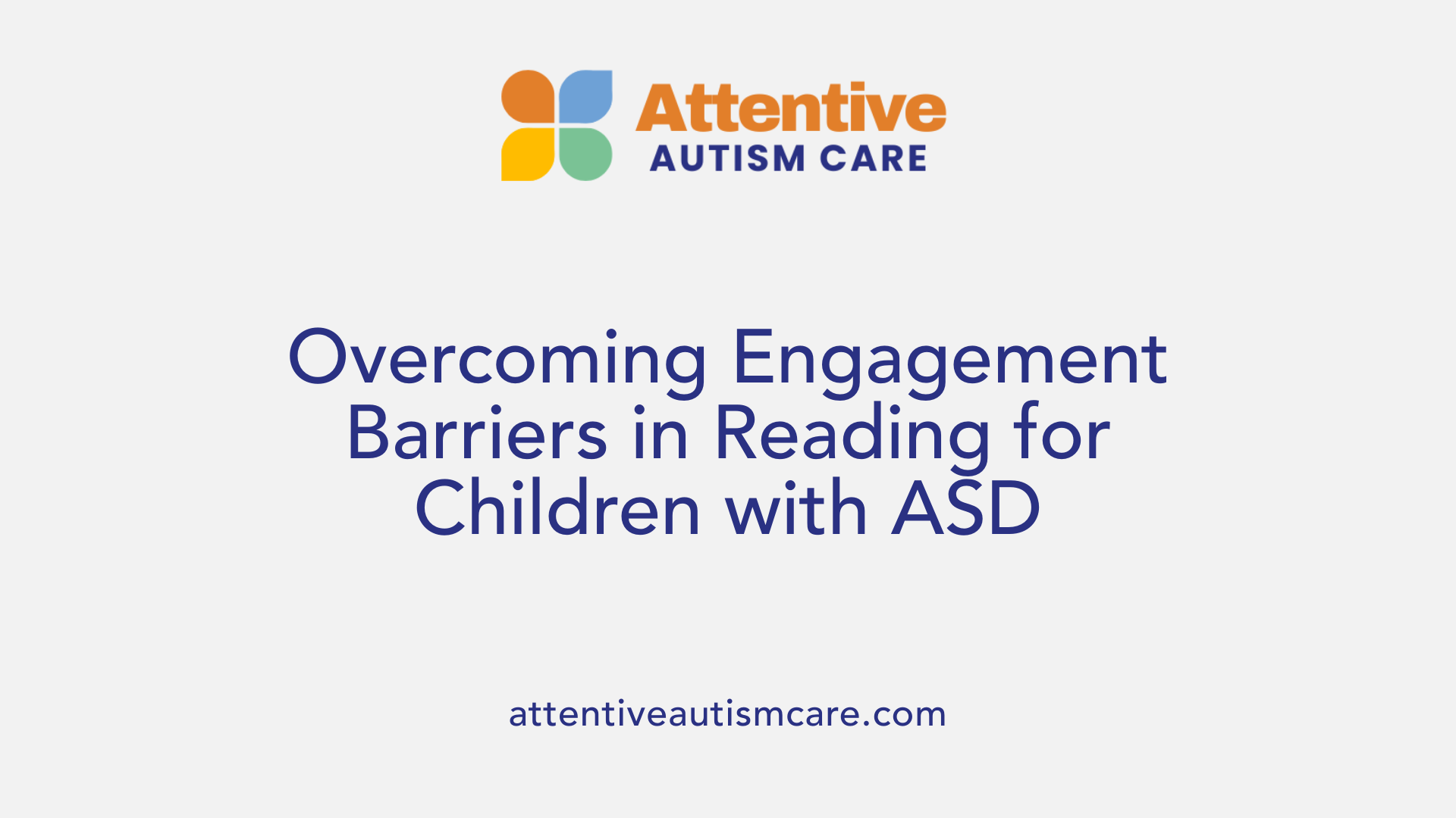 Overcoming Engagement Barriers in Reading for Children with ASD