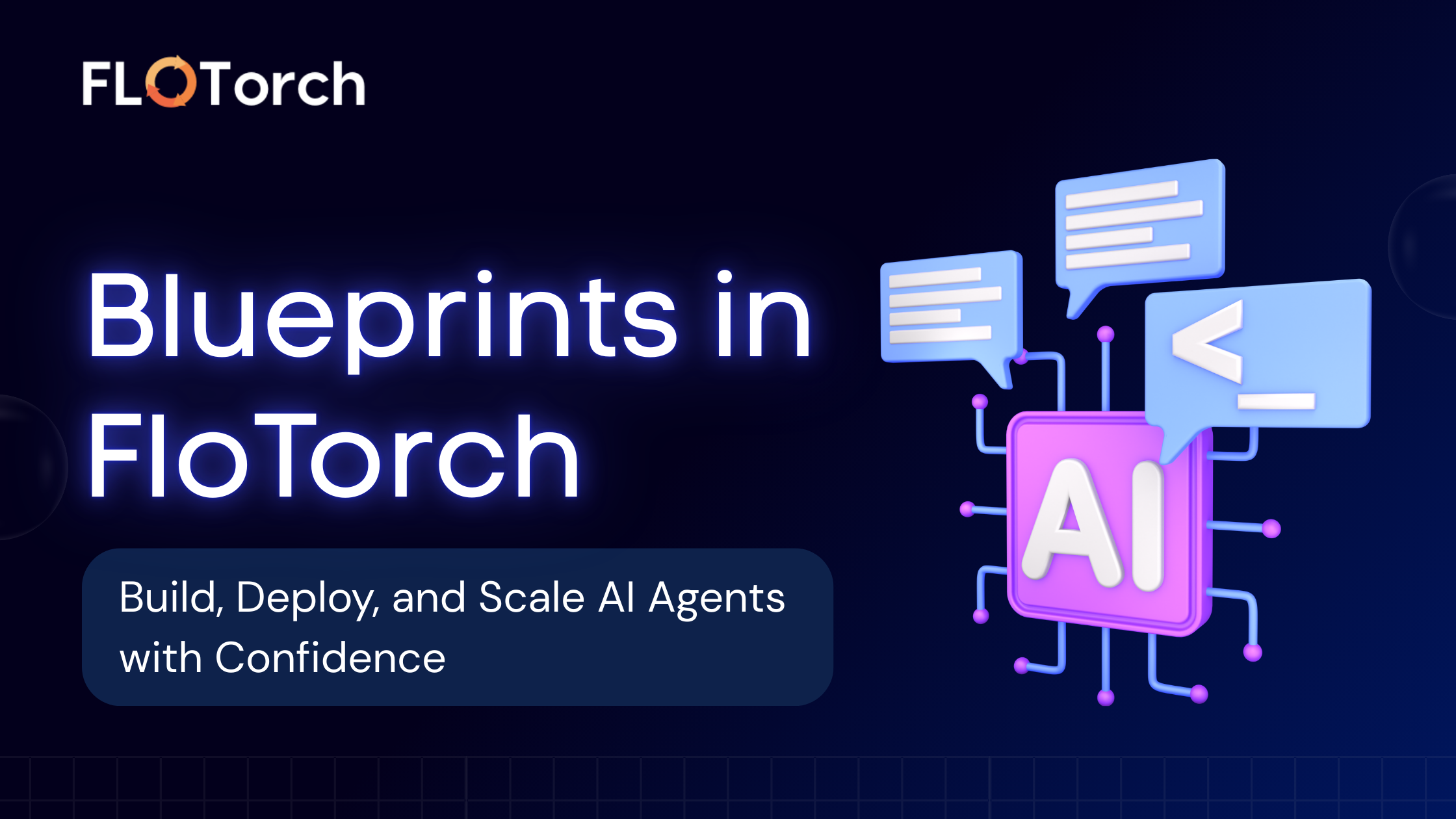 Blueprints in FloTorch: Build, Deploy, and Scale AI Agents with Confidence