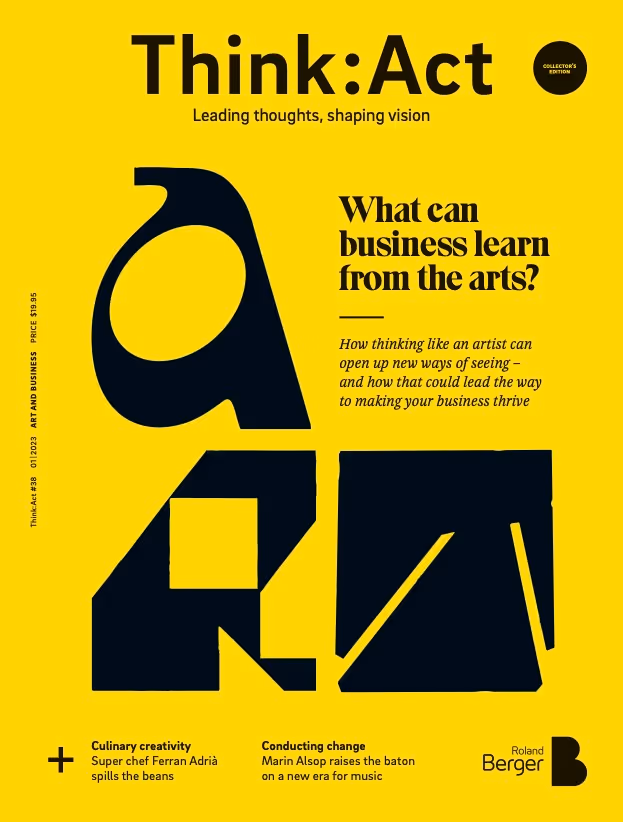 Think:Act magazine cover with a bright yellow background, bold black headline “What can business learn from the arts?”, abstract dark shapes in the center, and featured articles on Ferran Adrià and Marin Alsop. Roland Berger logo at bottom right. 