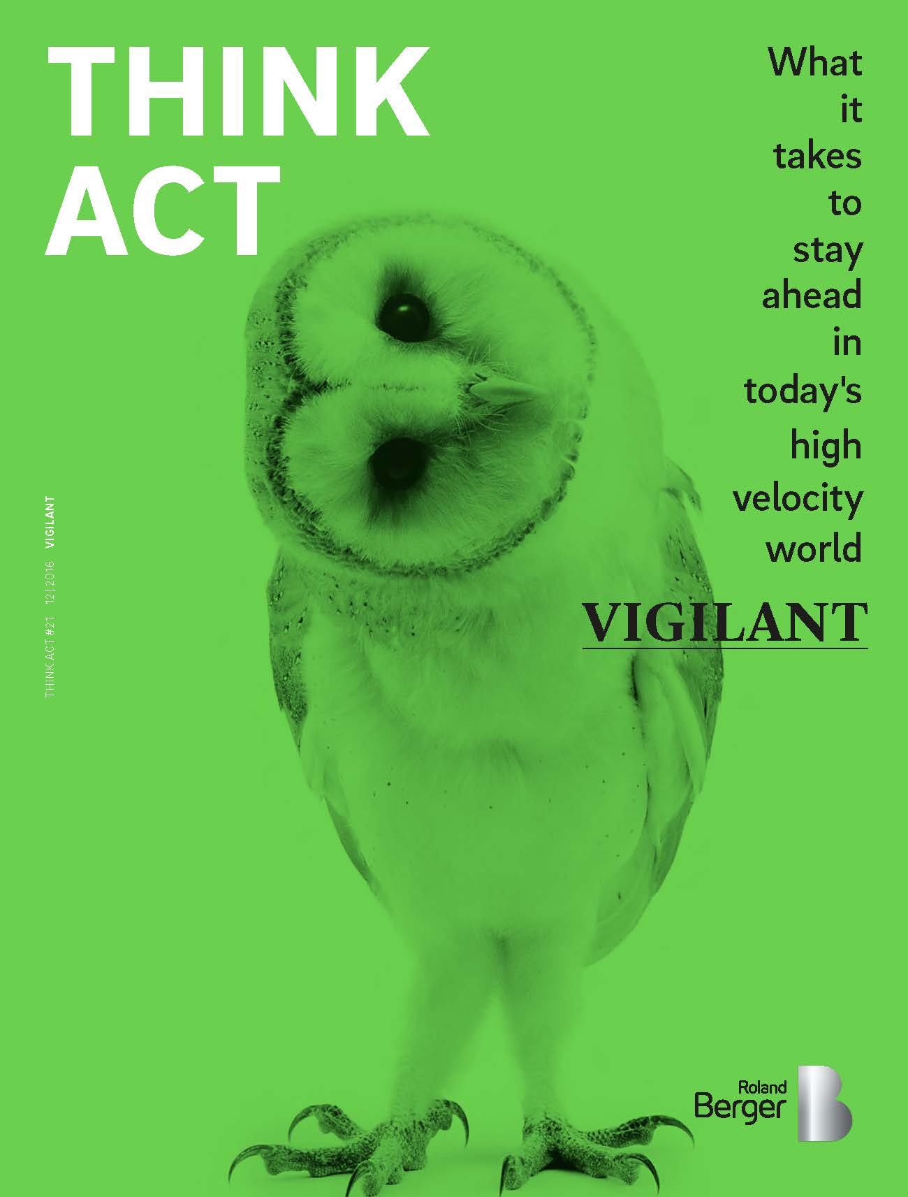 Think:Act Magazine cover with a bright green background, THINK ACT in upper case white font and a photo of a barn owl with its head turned to the side.