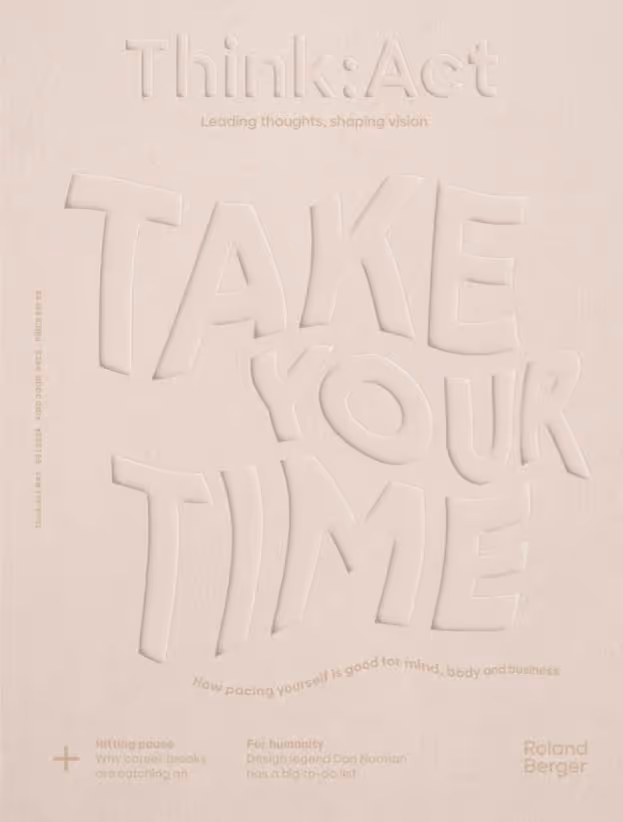 Think:Act magazine cover with large, embossed beige letters spelling “Take Your Time” in a whimsical font on a light background.