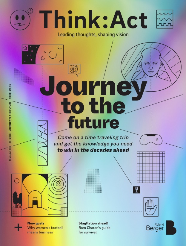 Think:Act magazine cover with a rainbow gradient background, headline “Journey to the future,” abstract icons including a smiley face and geometric shapes, and featured articles on women’s football and stagflation. Roland Berger logo at bottom.