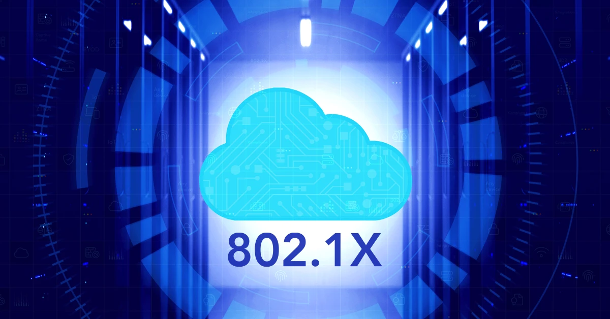 802.1x in a blue background cloud.