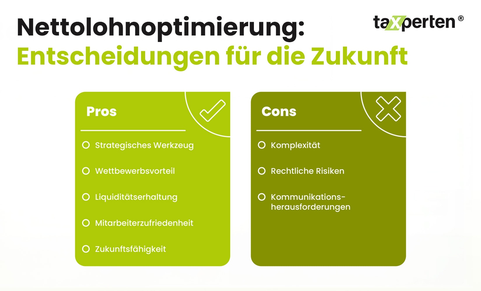Infografik zu den Vor- und Nachteilen der Nettolohnoptimierung für Unternehmen und Mitarbeitende.