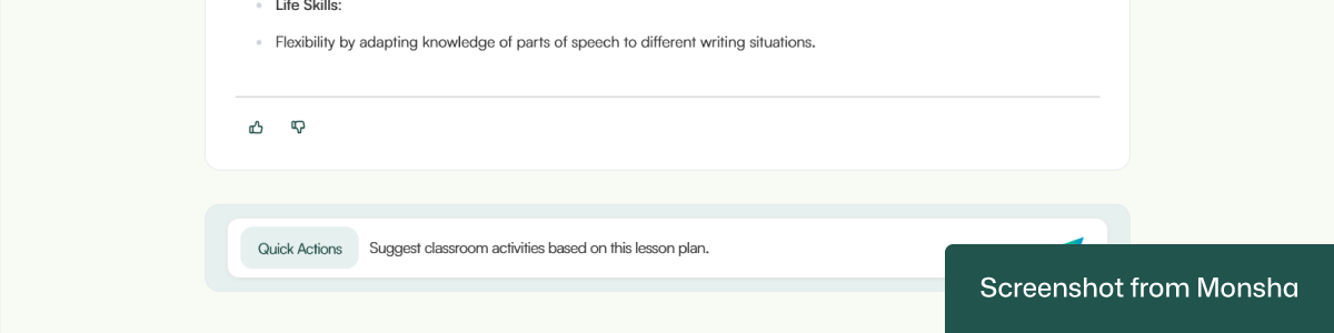 Monsha can incorporate your follow-up instructions even after generating a lesson plan