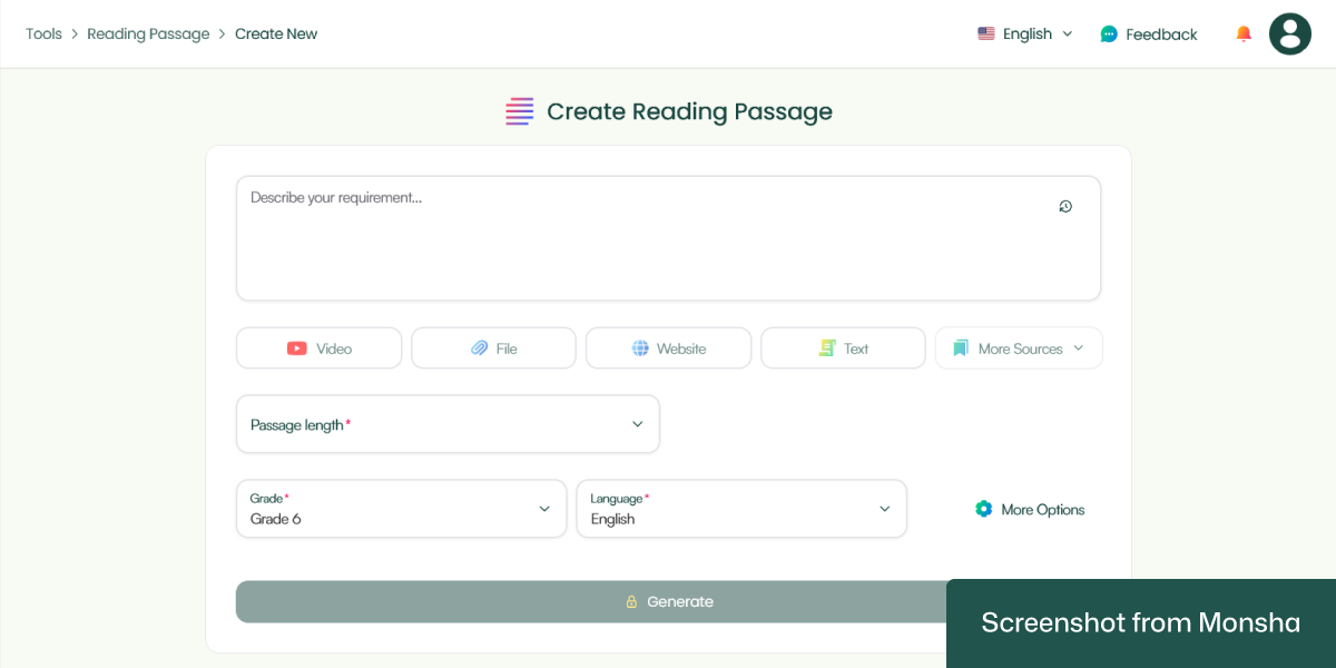 With Monsha, setting requirements to create reading passages takes only a few clicks