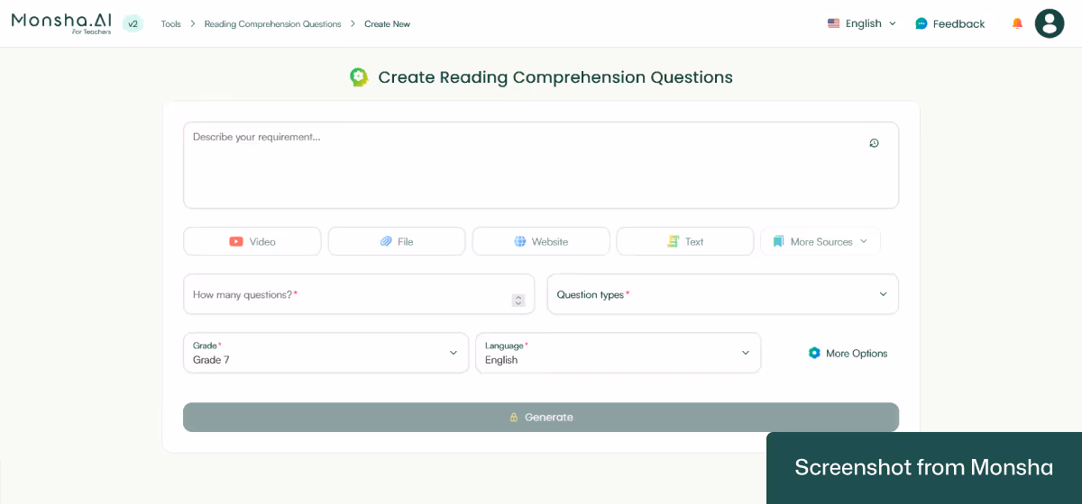 With Monsha, setting requirements to create reading comprehension questions takes only a few clicks