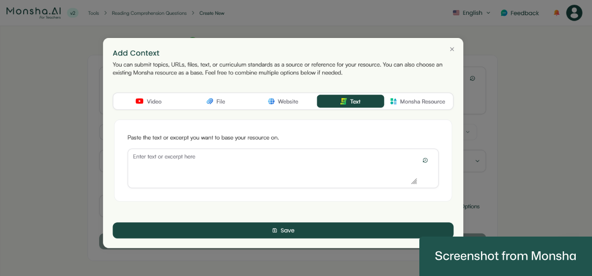 With Monsha, you can generate reading comprehension questions from any text just by copy-pasting the text