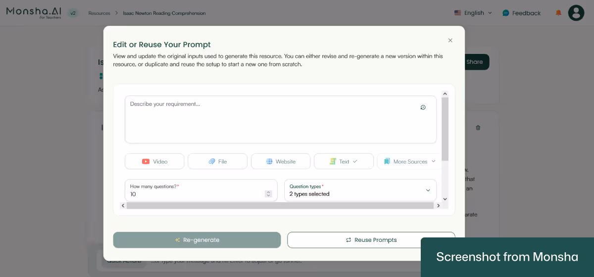 With Monsha, you can reuse your prompt to generate more resources