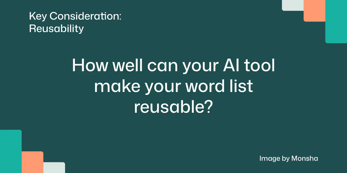 Consider if your AI tool can make your vocabulary lists reusable