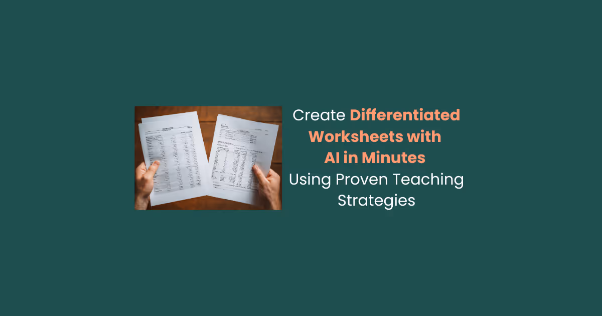 Create Differentiated Worksheets with AI | Free and Pro Tools for Teachers