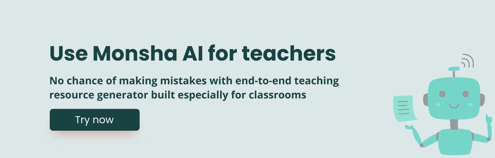 try monsha AI tool for teachers