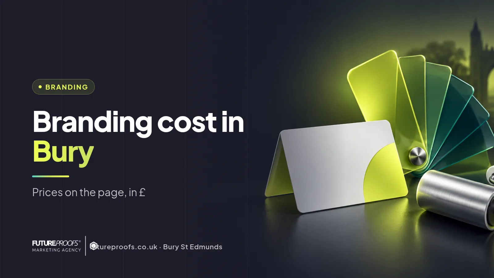 Dark green card reading Branding cost in Bury, with glossy 3D business card and colour swatches