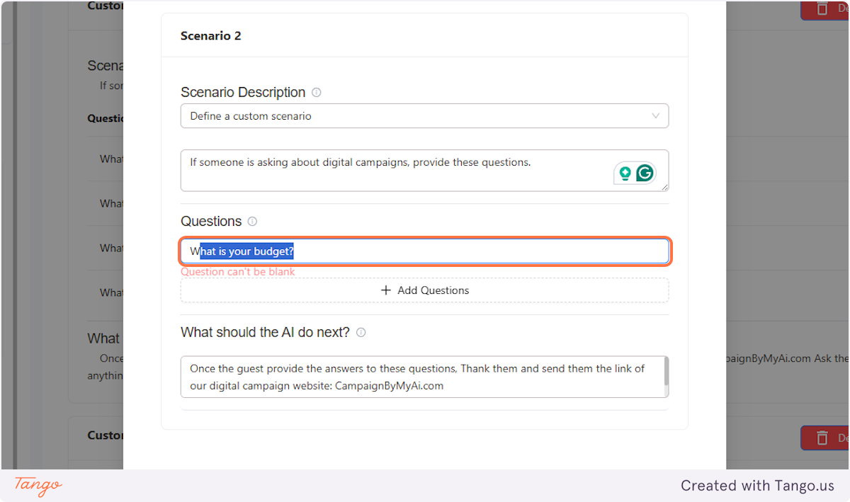 Add the questions you want AI after it recognizes your defined scenario.