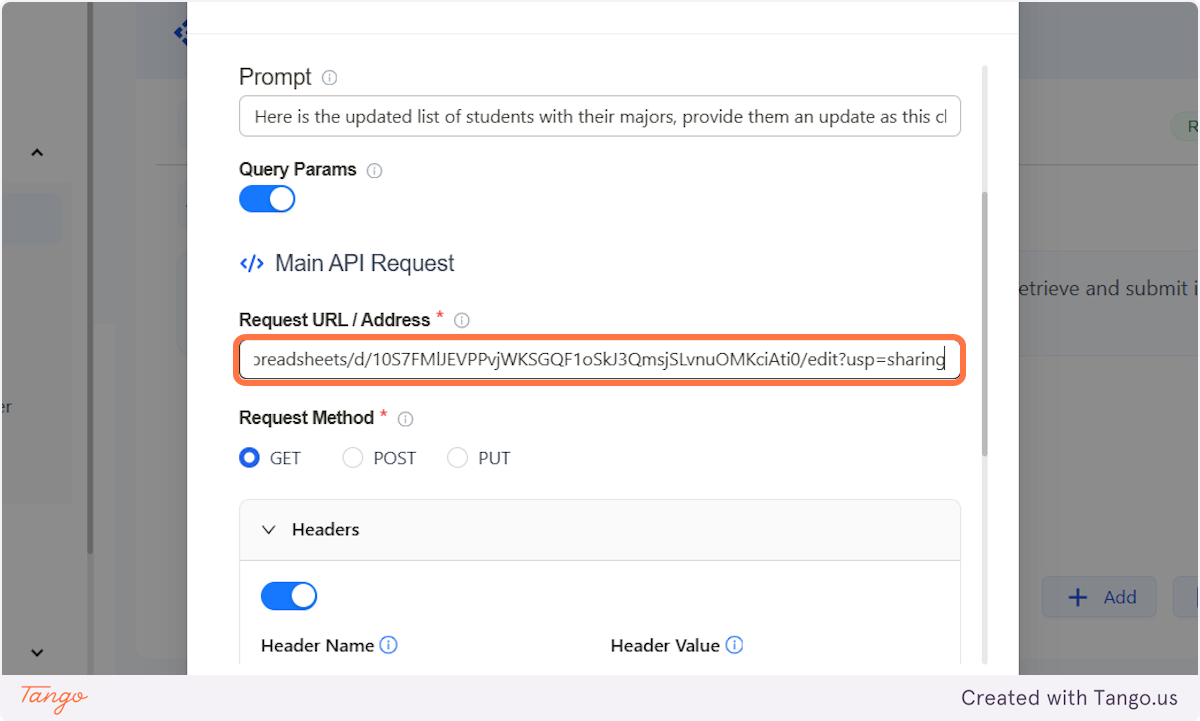 Add the URL of your Google Sheet and the Request Method