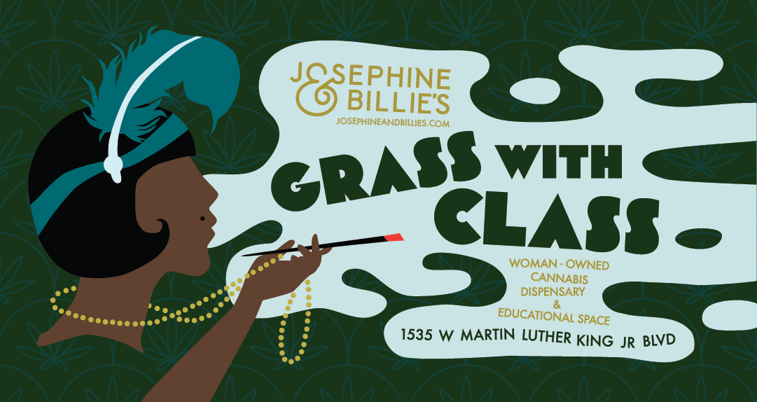 Print ad for Josephine & Billie’s, a woman-owned cannabis dispensary. 