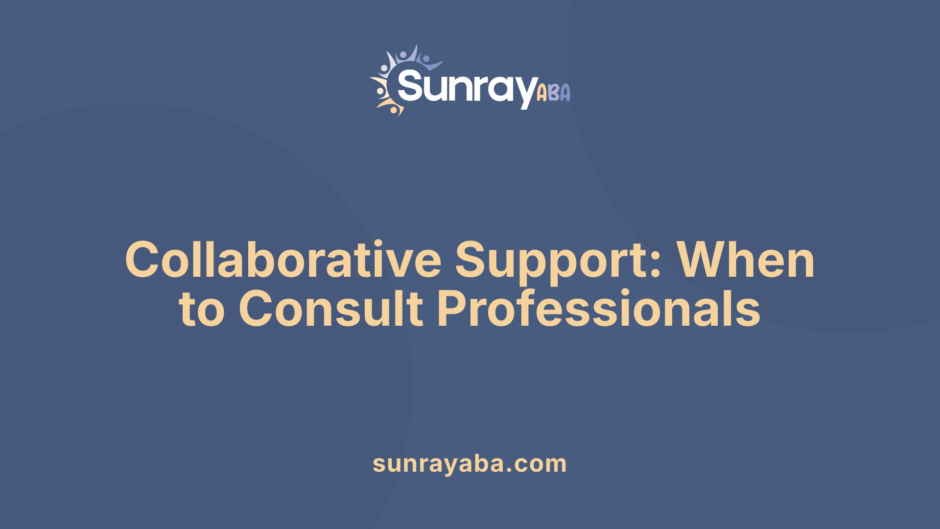 Collaborative Support: When to Consult Professionals