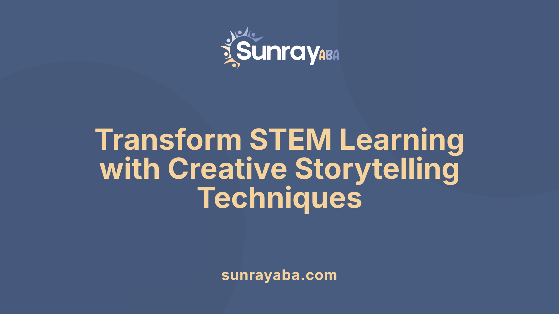 Transform STEM Learning with Creative Storytelling Techniques