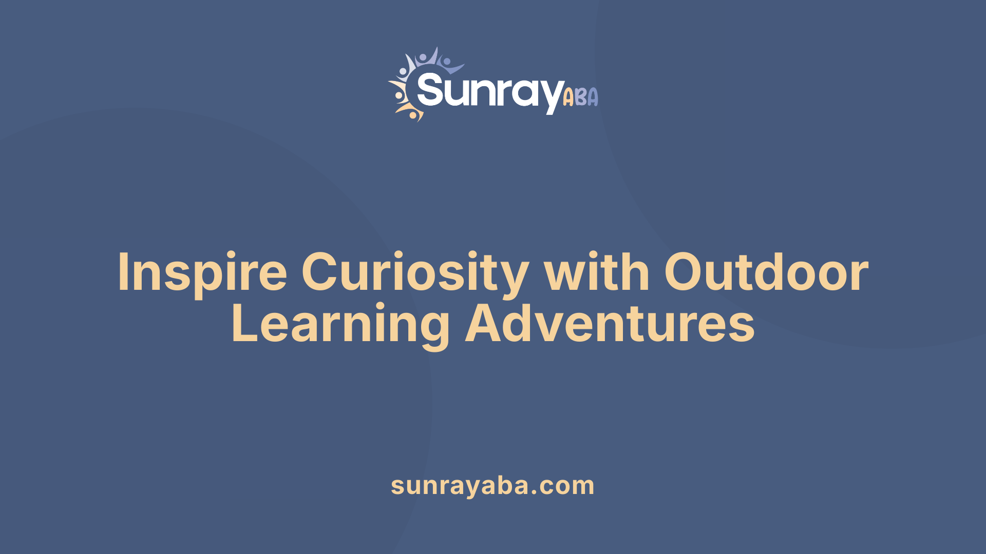 Inspire Curiosity with Outdoor Learning Adventures
