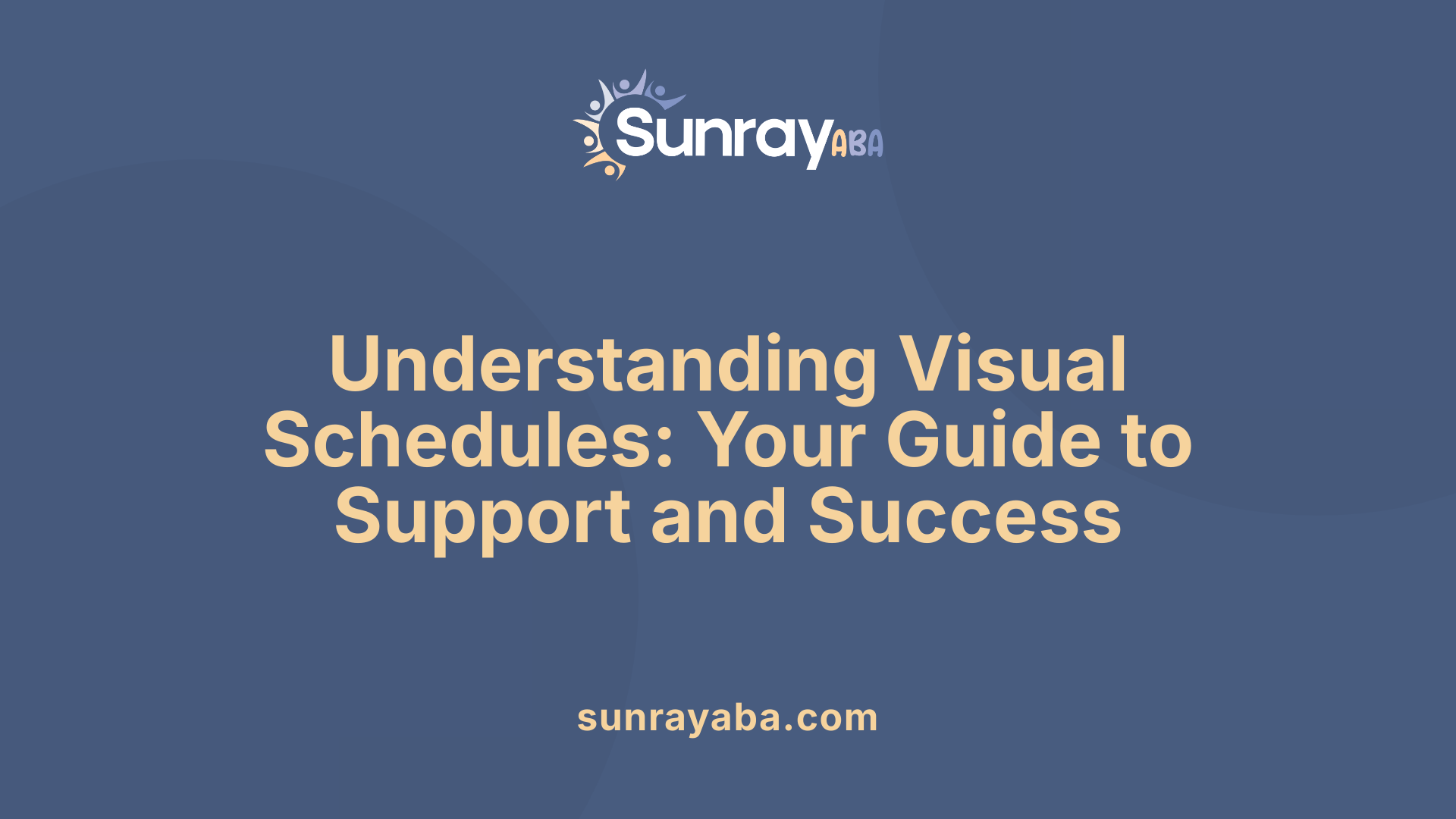 Understanding Visual Schedules: Your Guide to Support and Success