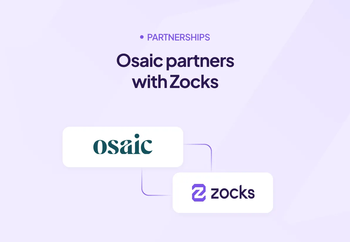 Osaic Partners with Zocks to Give Their 11,000 Advisors Access to an AI-Driven Edge in Productivity