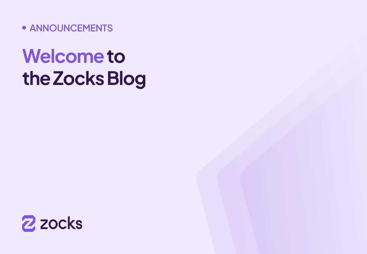 Welcome to the Zocks Blog