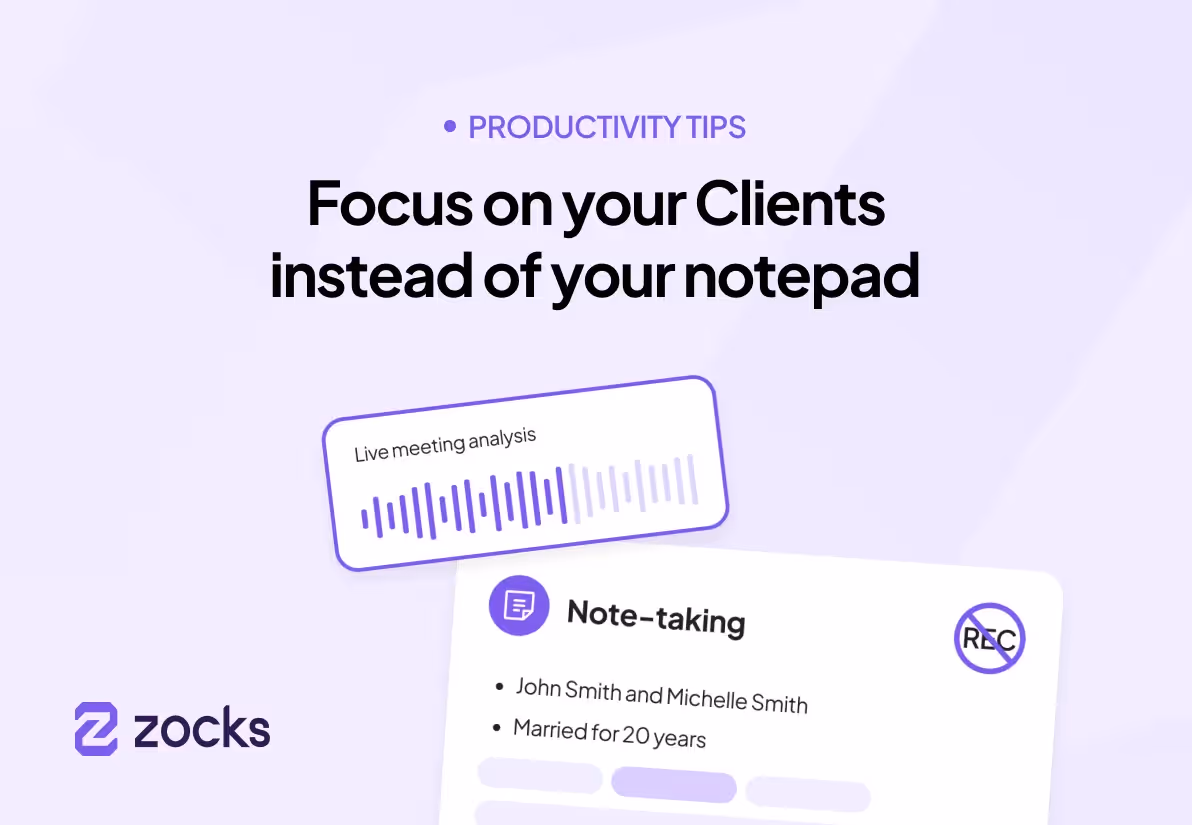 Focus on your Clients instead of your notepad