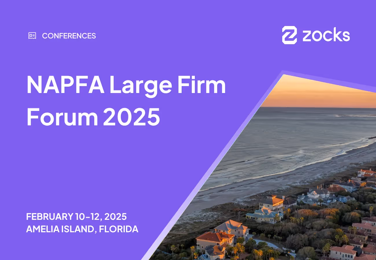 Zocks at NAPFA Large Firm Forum 2025