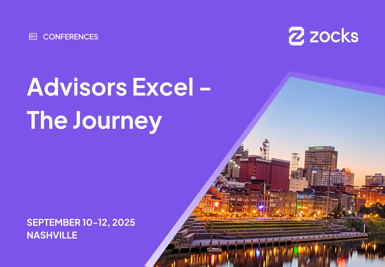 Zocks at Advisors Excel - The Journey