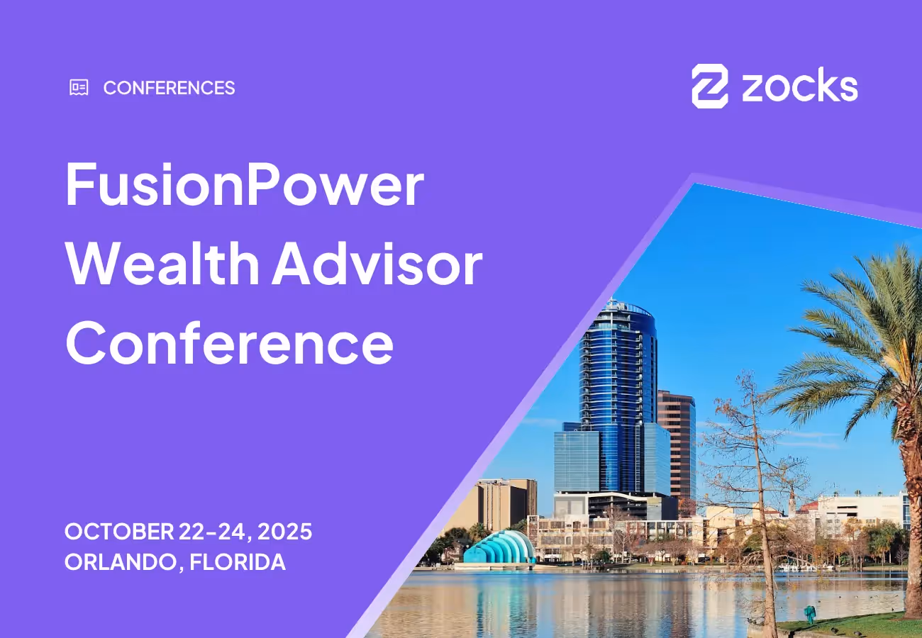 Zocks at FusionPower Wealth Advisor Conference