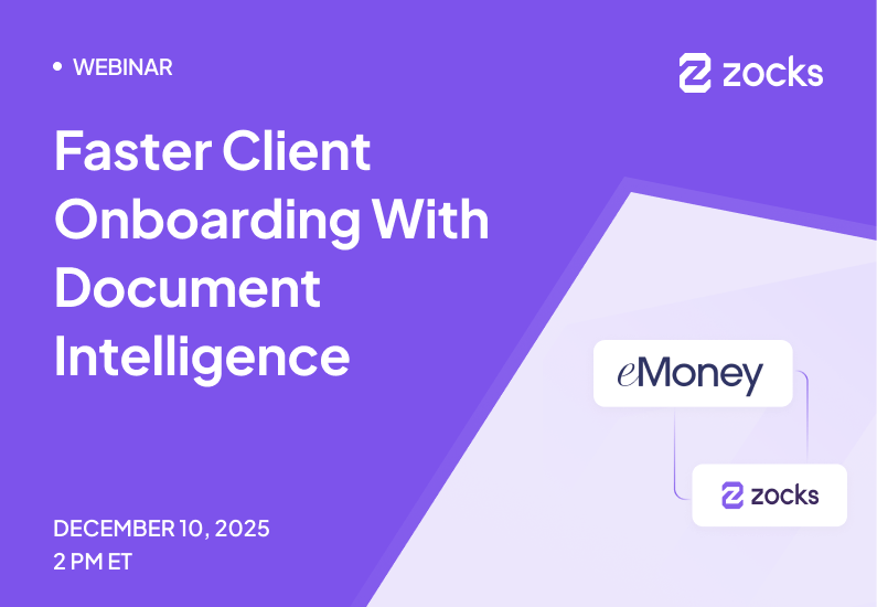 eMoney + Zocks Live Demo: Faster Client Onboarding With Document Intelligence