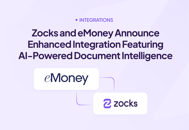 Zocks and eMoney Announce Enhanced Integration Featuring AI-Powered Document Intelligence