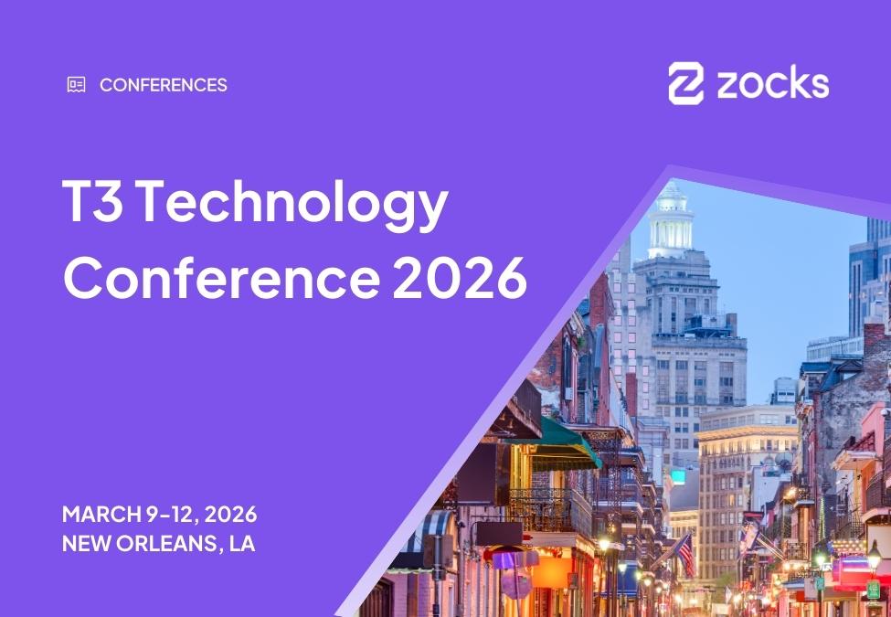 Zocks at T3 Technology Conference 2026