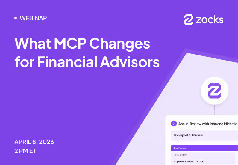 What MCP Changes for Financial Advisors | Zocks