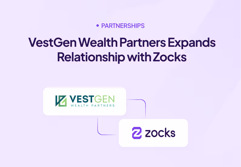 VestGen Wealth Partners Expands Relationship with Zocks to Enhance Organic Growth Enablement Platform