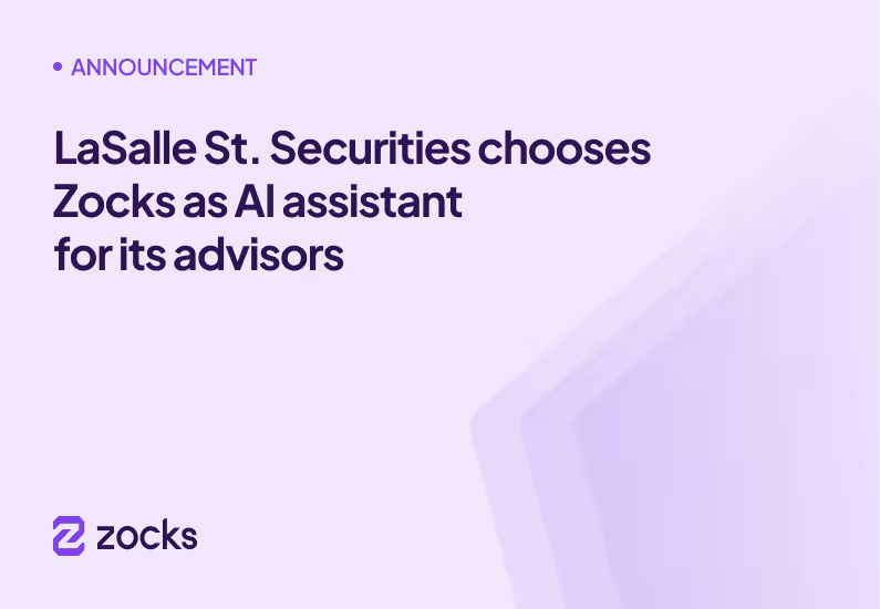 LaSalle St. Securities chooses Zocks as AI assistant for its advisors