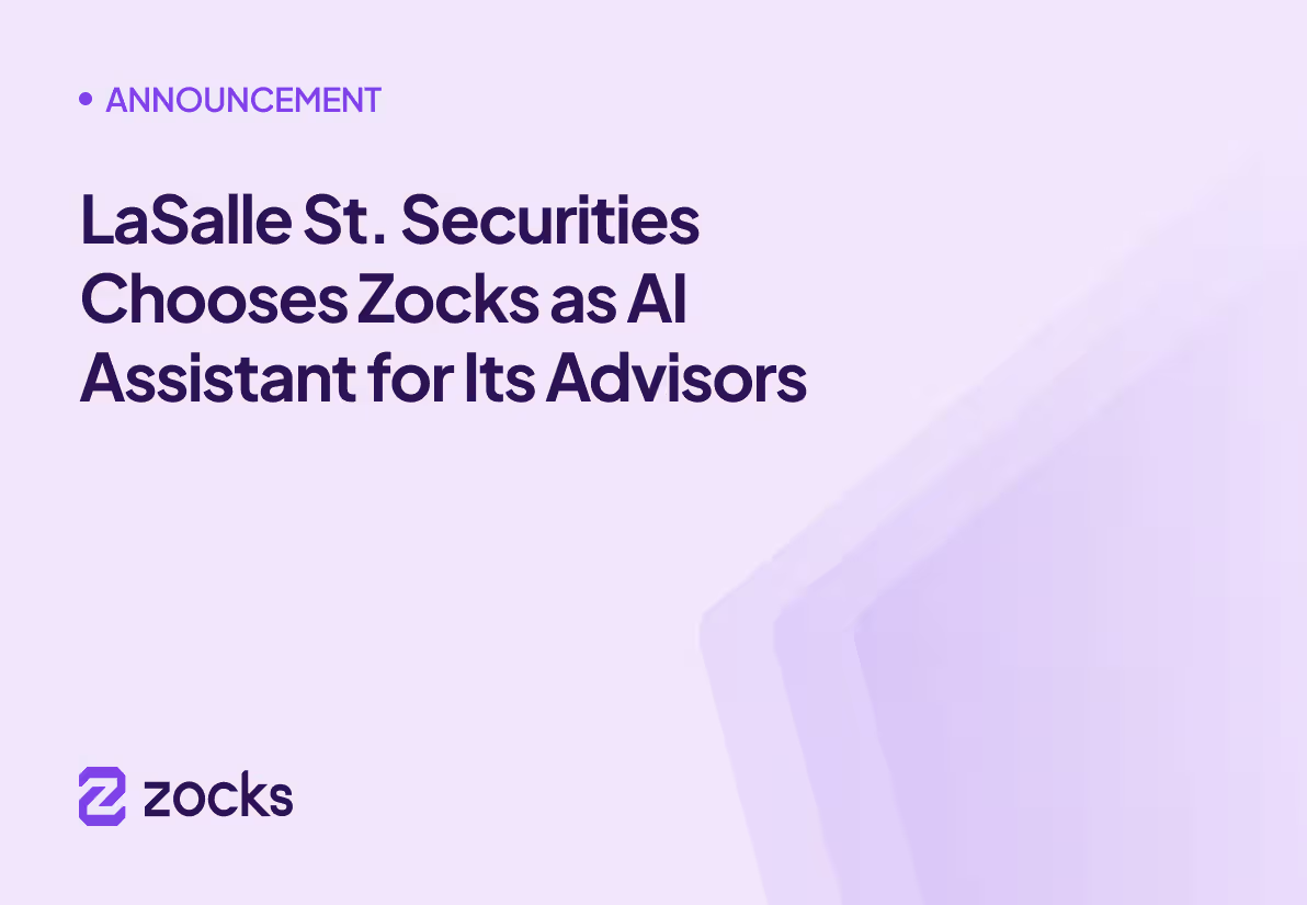 LaSalle St. Securities Chooses Zocks as AI Assistant for Its Advisors