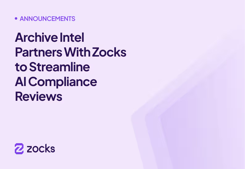 Archive Intel Partners With Zocks to Streamline AI Compliance Reviews