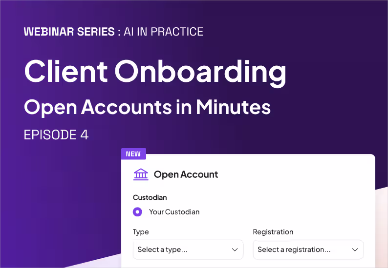 AI in Practice: Client Onboarding — Open Accounts in Minutes
