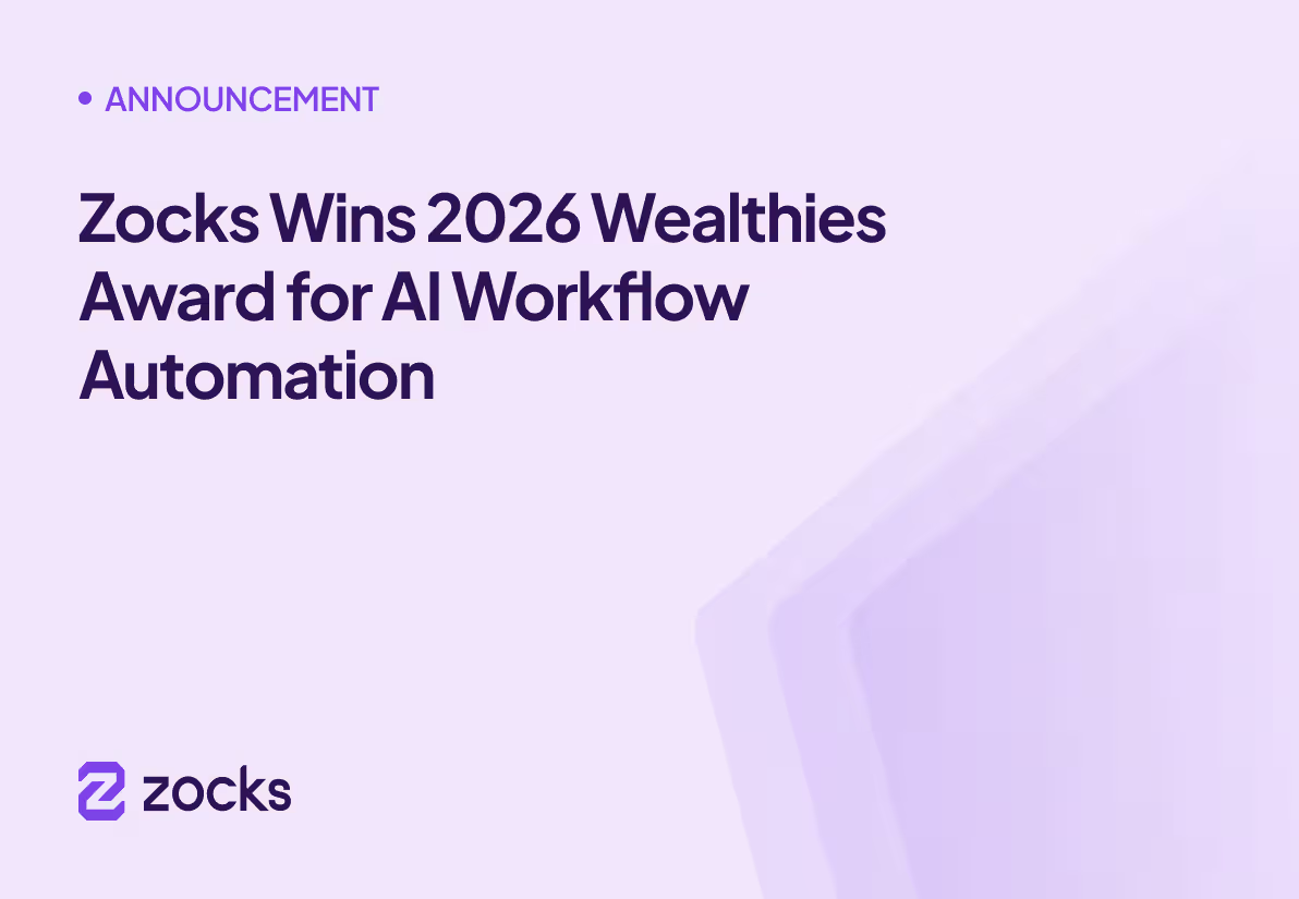 Zocks Wins 2026 Wealthies Award for AI Workflow Automation