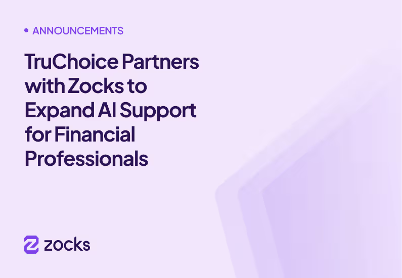 TruChoice Partners with Zocks to Expand AI Support for Financial Professionals
