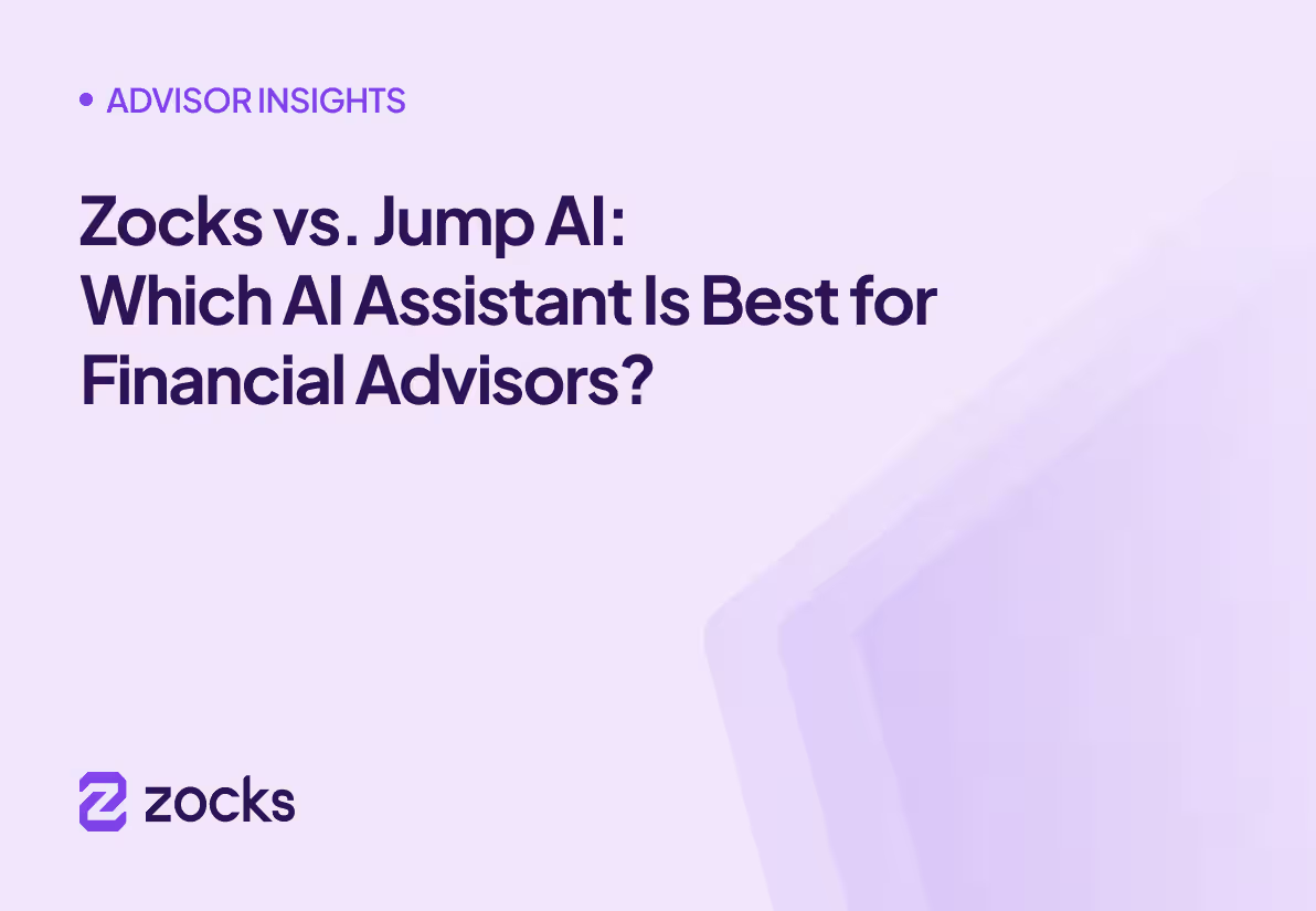 Zocks vs. Jump AI: Which AI Assistant Is Best for Financial Advisors?