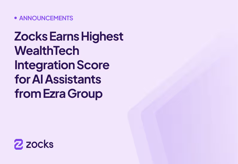 Zocks Earns Highest WealthTech Integration Score for AI Assistants from Ezra Group