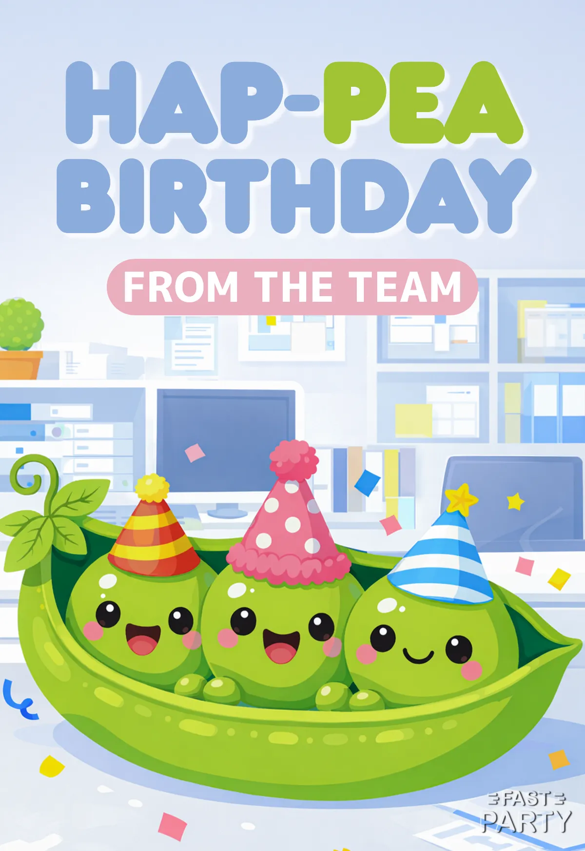 Birthday card with three peas in a pod in party hats on an office desk