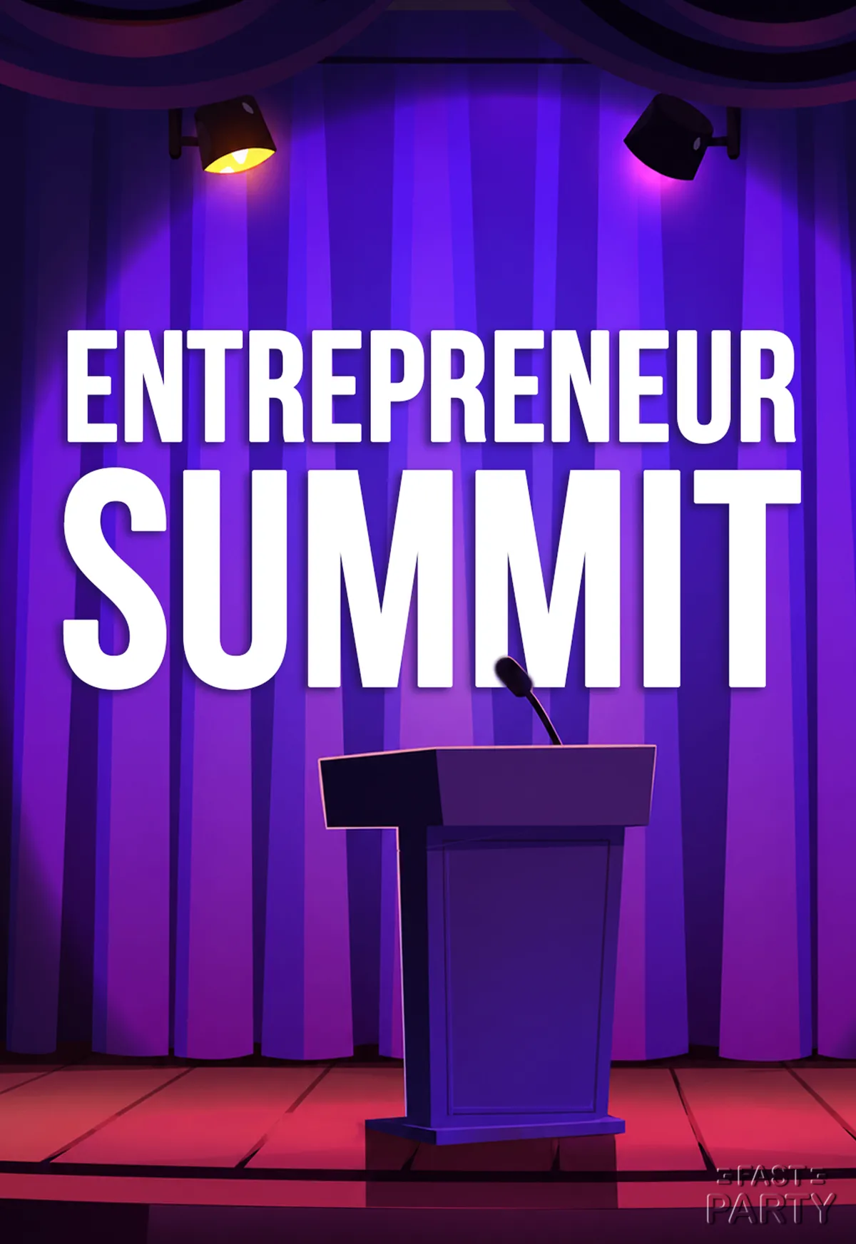 Entrepreneur Summit — Lit Podium