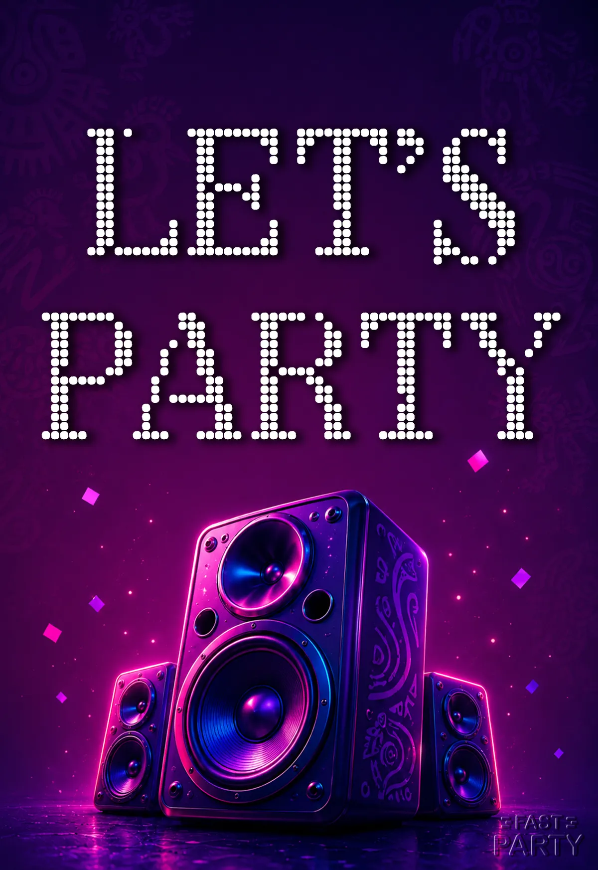 Let's Party — Neon Stage