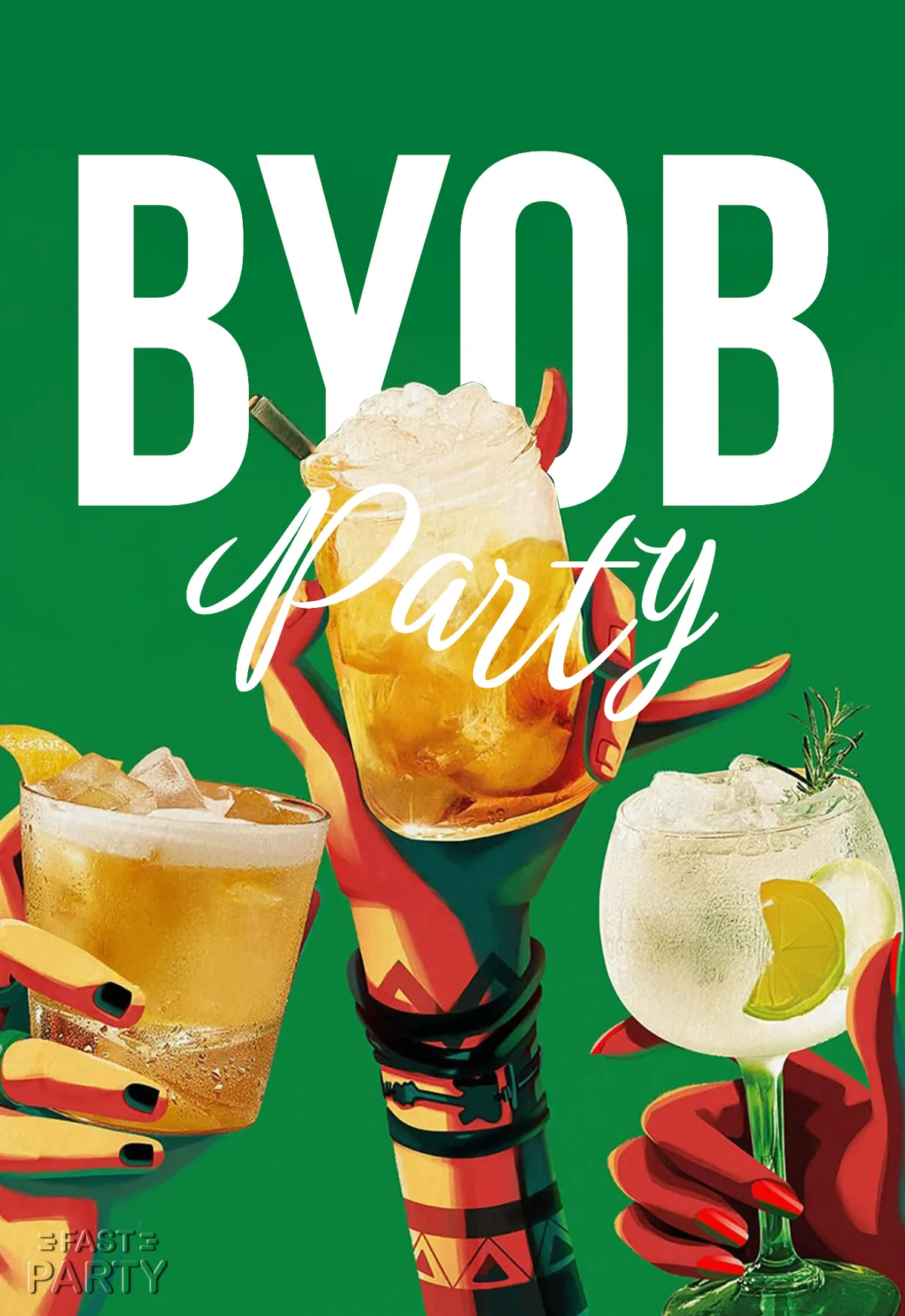 BYOB Party — Green Cheers