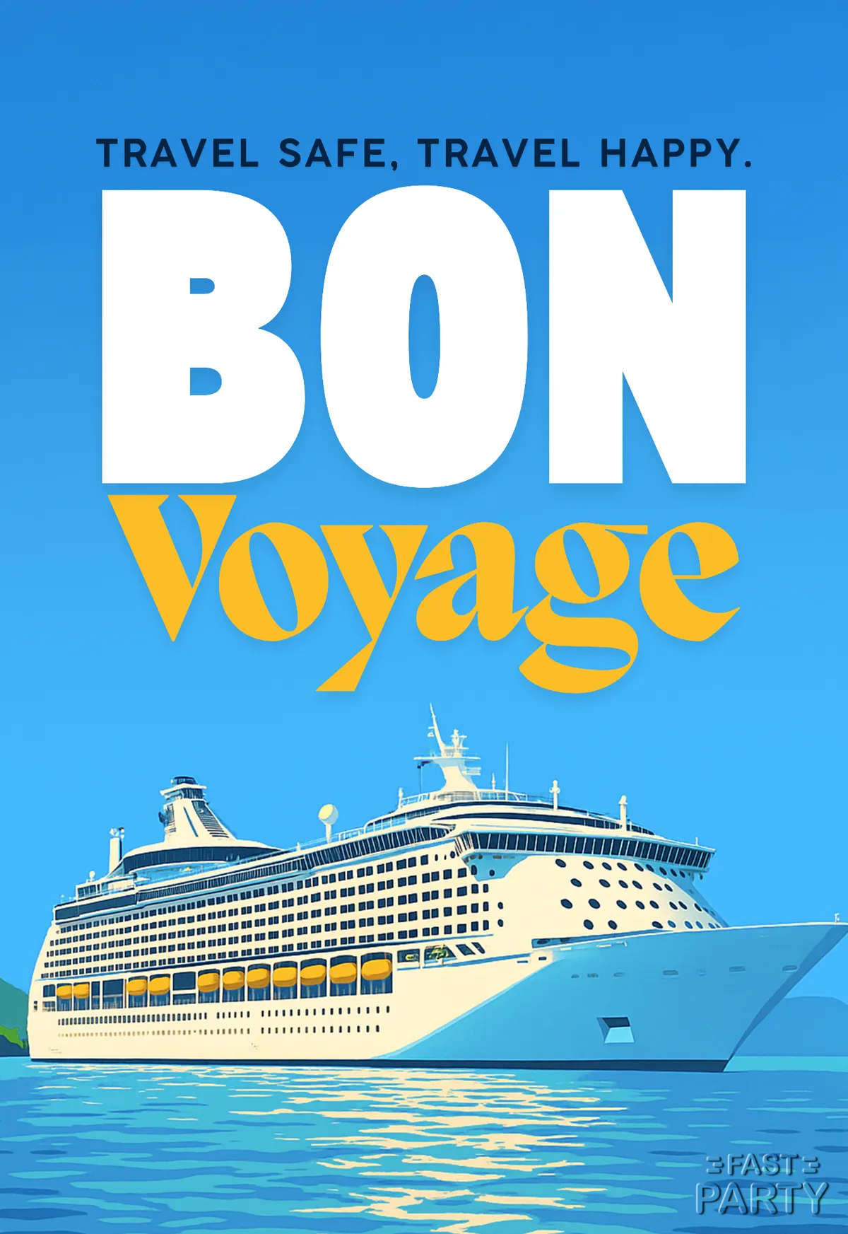 Bon Voyage card with a cruise ship on bright blue water